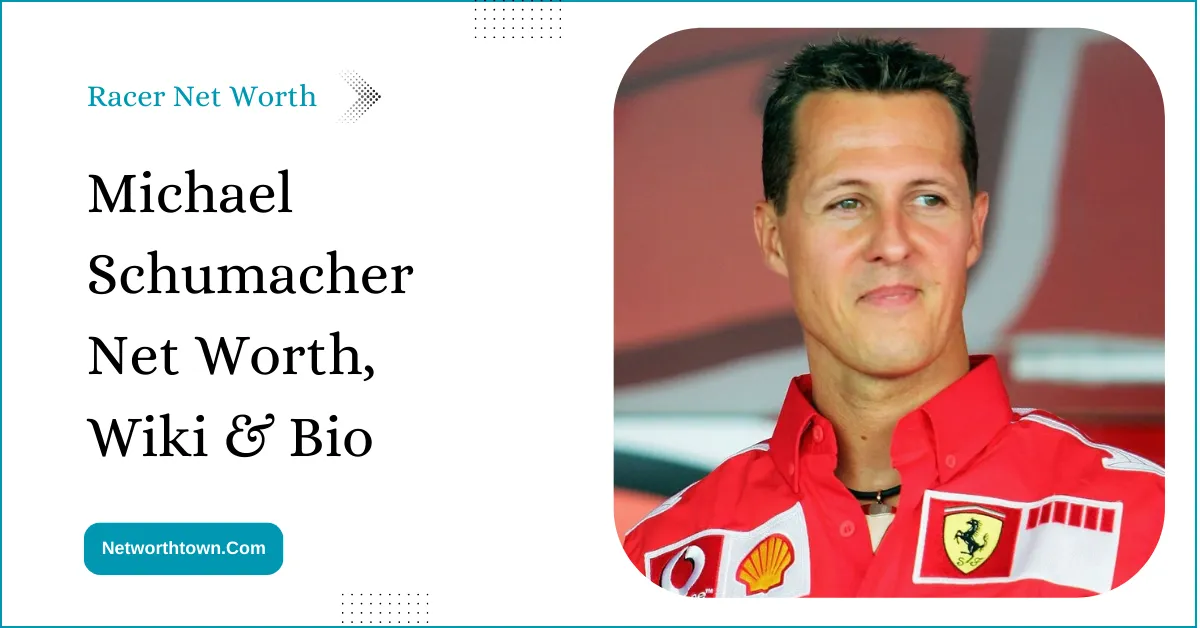 Michael Schumacher Net Worth 2023, Wiki & Bio